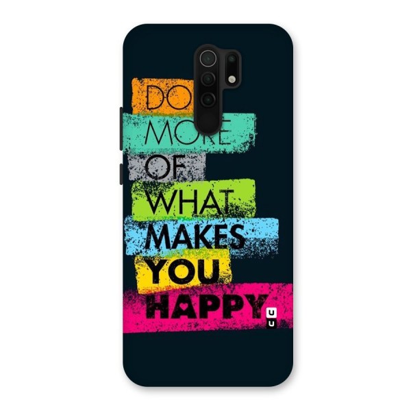 Makes You Happy Back Case for Redmi 9 Prime