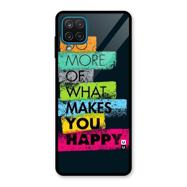 Makes You Happy Glass Back Case for Galaxy A12