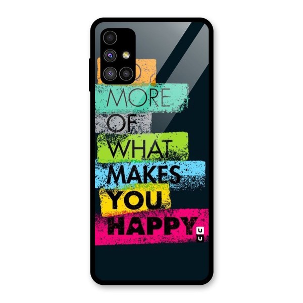 Makes You Happy Glass Back Case for Galaxy M51