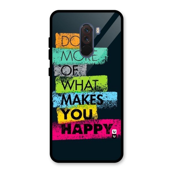 Makes You Happy Glass Back Case for Poco F1