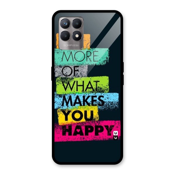 Makes You Happy Glass Back Case for Realme 8i