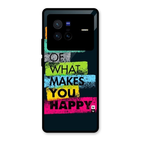 Makes You Happy Glass Back Case for Vivo X80