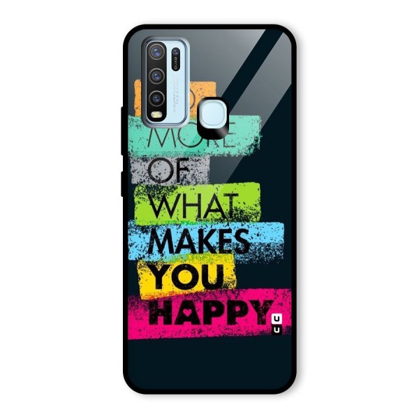 Makes You Happy Glass Back Case for Vivo Y30