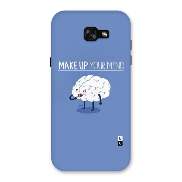 Makeup Your Mind Back Case for Galaxy A7 (2017)