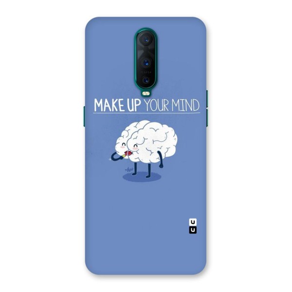 Makeup Your Mind Back Case for Oppo R17 Pro