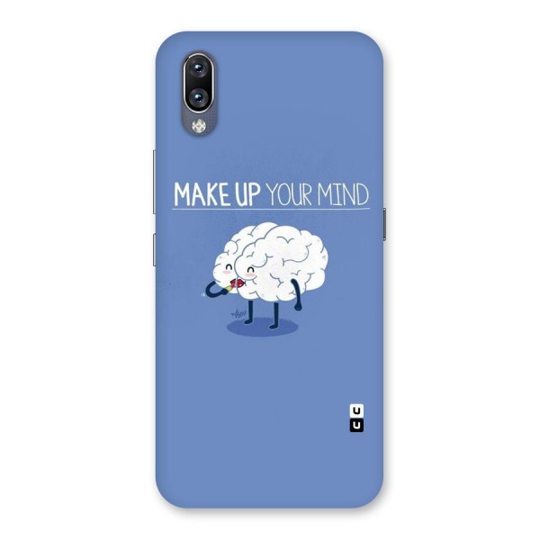 Makeup Your Mind Back Case for Vivo NEX