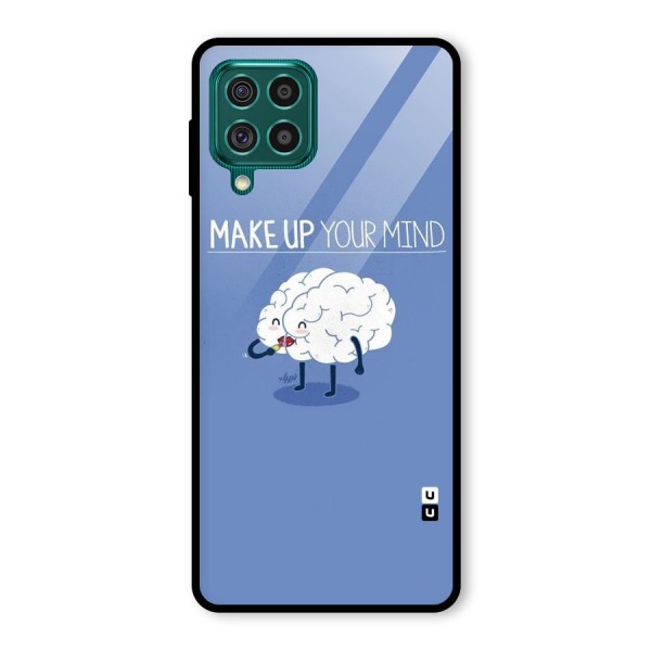 Makeup Your Mind Glass Back Case for Galaxy F62