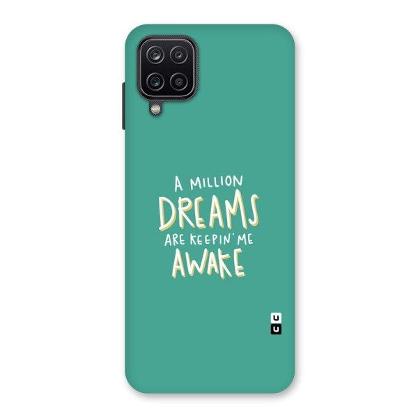 Million Dreams Back Case for Galaxy A12