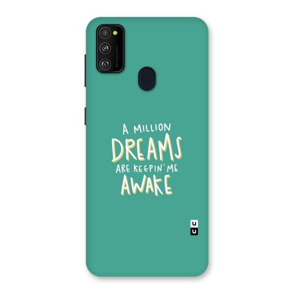 Million Dreams Back Case for Galaxy M21