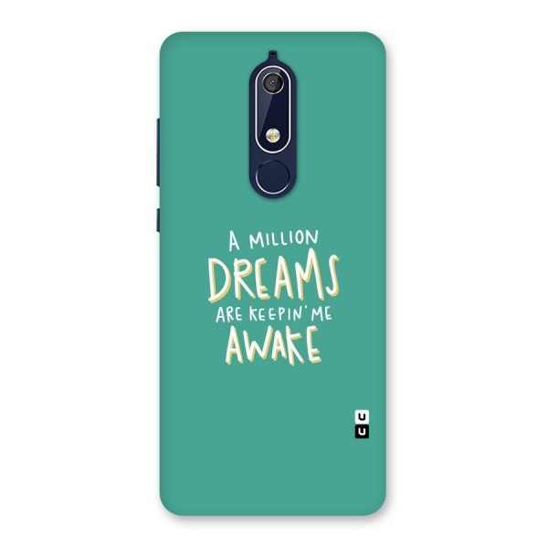 Million Dreams Back Case for Nokia 5.1