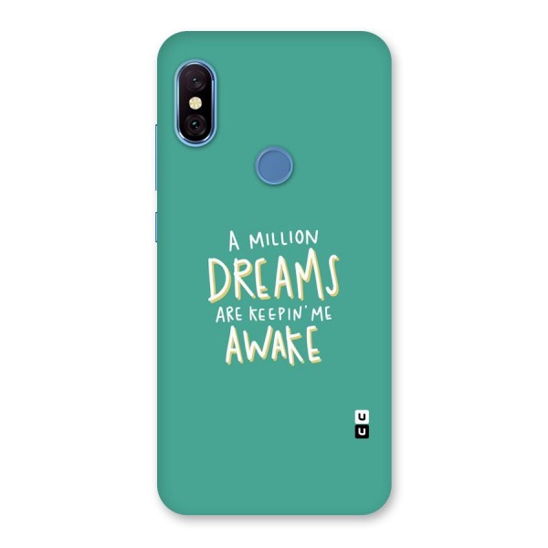 Million Dreams Back Case for Redmi Note 6 Pro