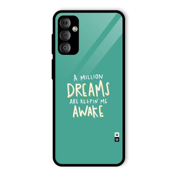 Million Dreams Glass Back Case for Galaxy F23