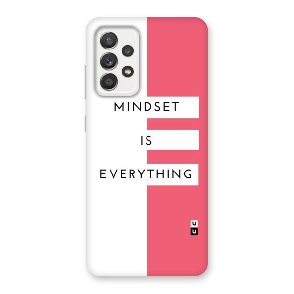 Mindset is Everything Back Case for Galaxy A52