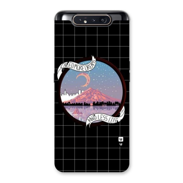 More Dreams Back Case for Galaxy A80