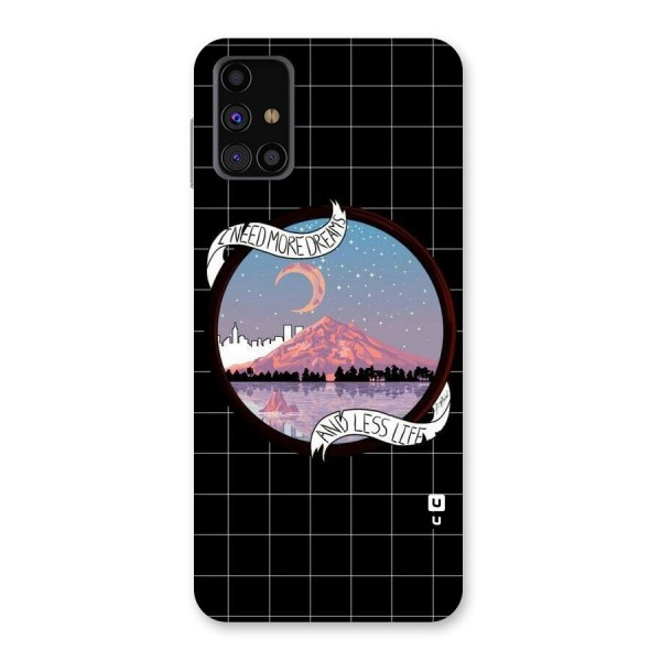 More Dreams Back Case for Galaxy M31s