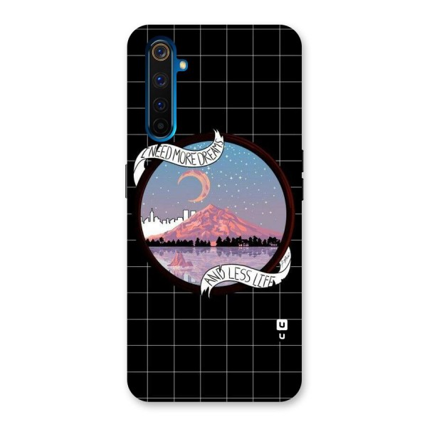 More Dreams Back Case for Realme 6 Pro