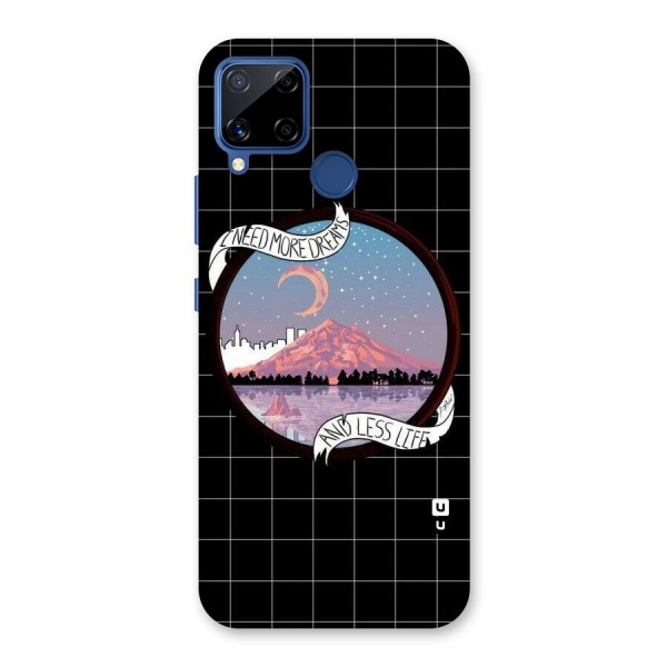 More Dreams Back Case for Realme C12