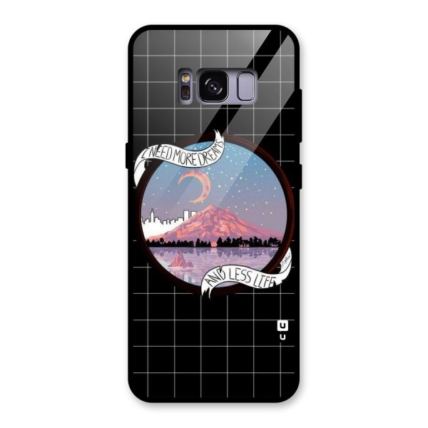 More Dreams Glass Back Case for Galaxy S8