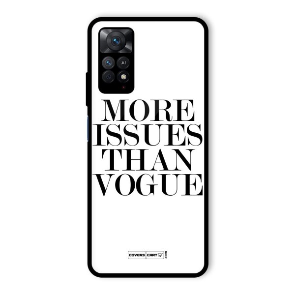 More Issues than Vogue (White) Glass Back Case for Redmi Note 11 Pro