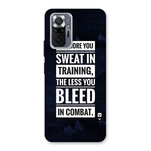 More You Sweat Less You Bleed Back Case for Redmi Note 10 Pro