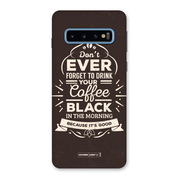 Morning Coffee Love Back Case for Galaxy S10