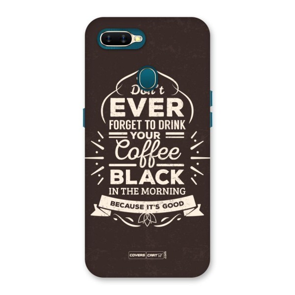 Morning Coffee Love Back Case for Oppo A7