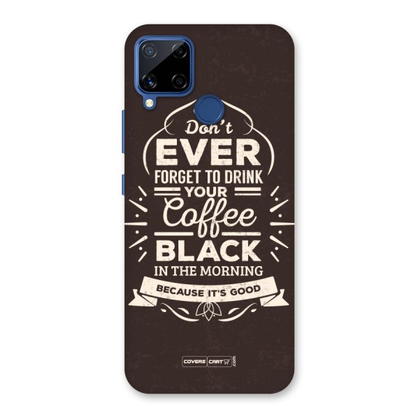 Morning Coffee Love Back Case for Realme C12