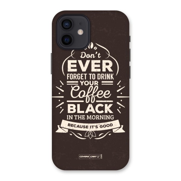 Morning Coffee Love Back Case for iPhone 12