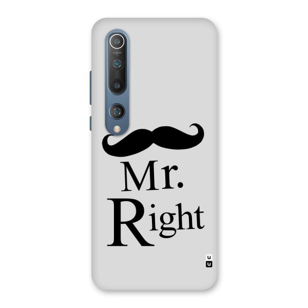 Mr. Right. Back Case for Mi 10