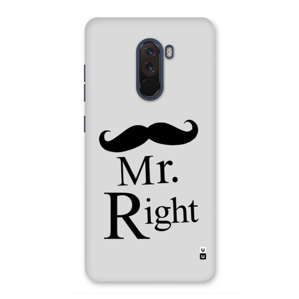 Mr. Right. Back Case for Poco F1