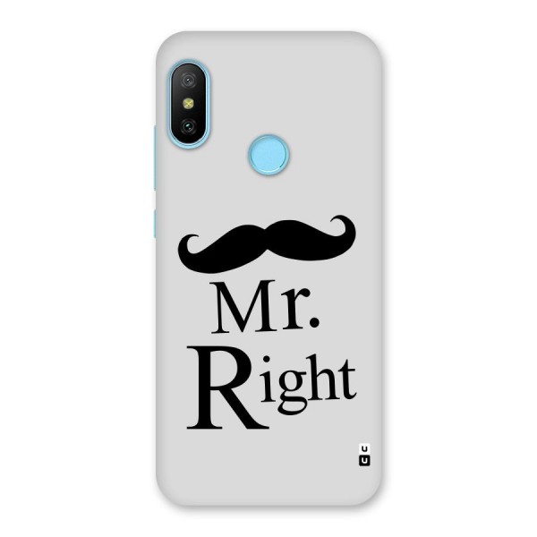 Mr. Right. Back Case for Redmi 6 Pro