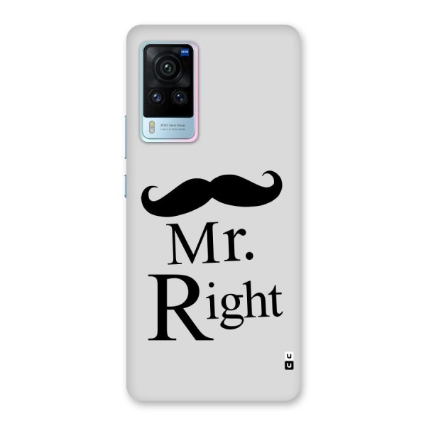 Mr. Right. Back Case for Vivo X60 Pro