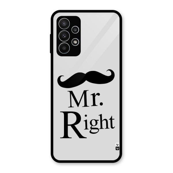 Mr. Right. Glass Back Case for Galaxy A23