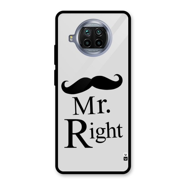 Mr. Right. Glass Back Case for Mi 10i