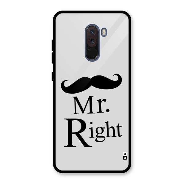 Mr. Right. Glass Back Case for Poco F1