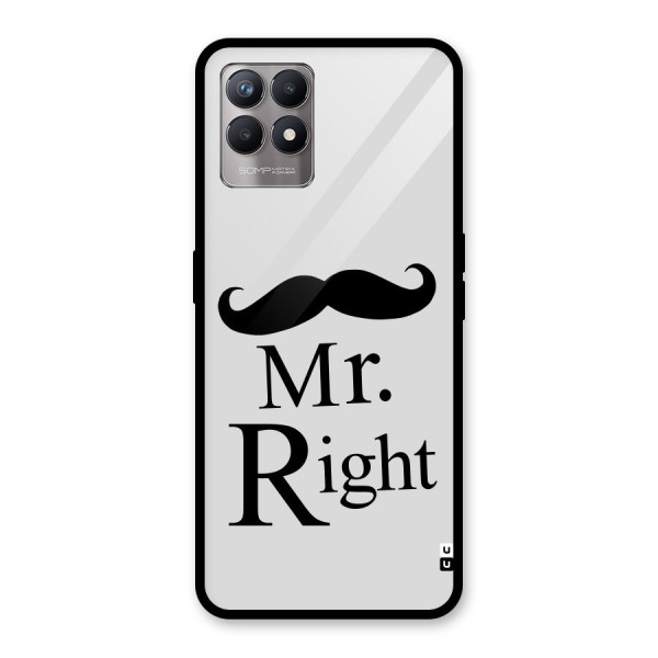 Mr. Right. Glass Back Case for Realme 8i