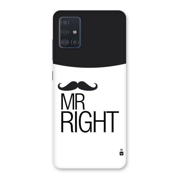 Mr. Right Moustache Back Case for Galaxy A51