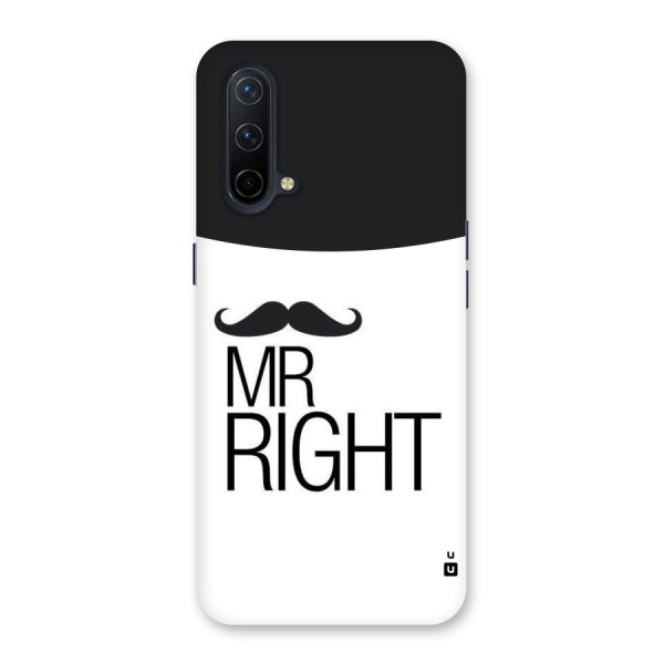 Mr. Right Moustache Back Case for OnePlus Nord CE 5G