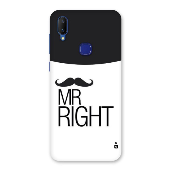 Mr. Right Moustache Back Case for Vivo V11