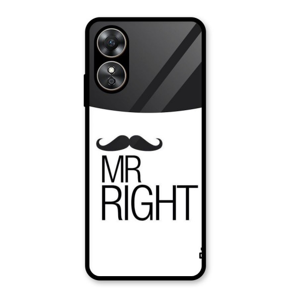 Mr. Right Moustache Glass Back Case for Oppo A17