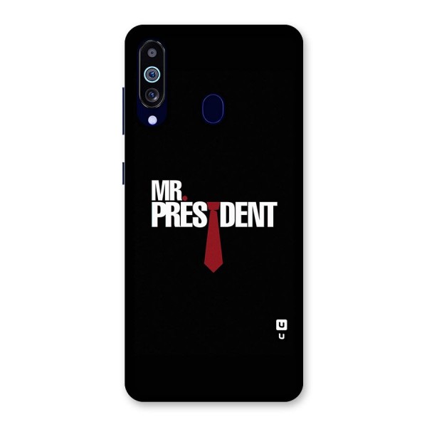 Mr President Back Case for Galaxy A60