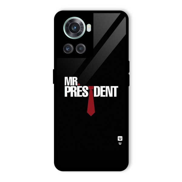 Mr President Glass Back Case for OnePlus 10R