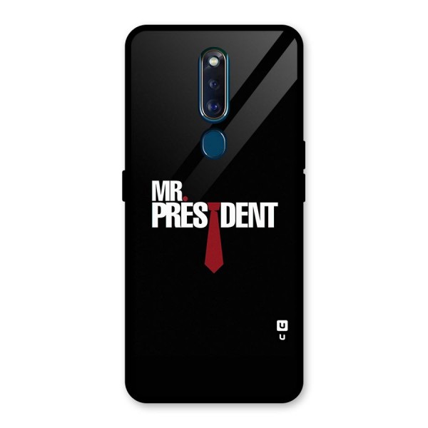 Mr President Glass Back Case for Oppo F11 Pro