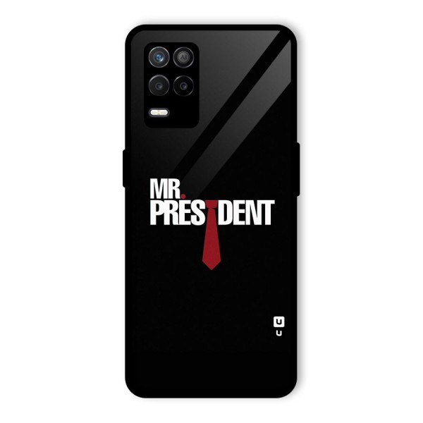 Mr President Glass Back Case for Realme 9 5G