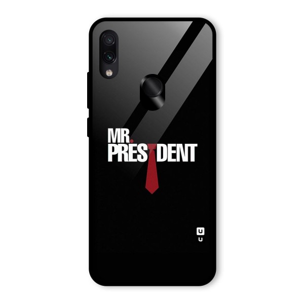 Mr President Glass Back Case for Redmi Note 7