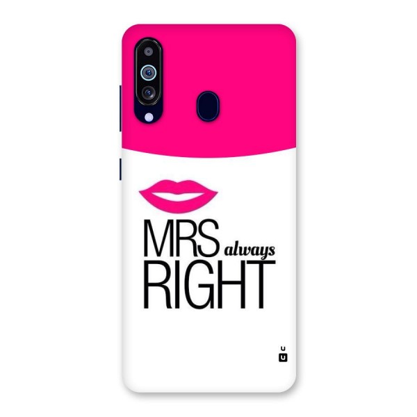 Mrs always right Back Case for Galaxy A60