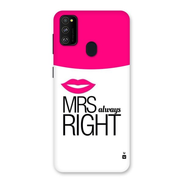 Mrs always right Back Case for Galaxy M21