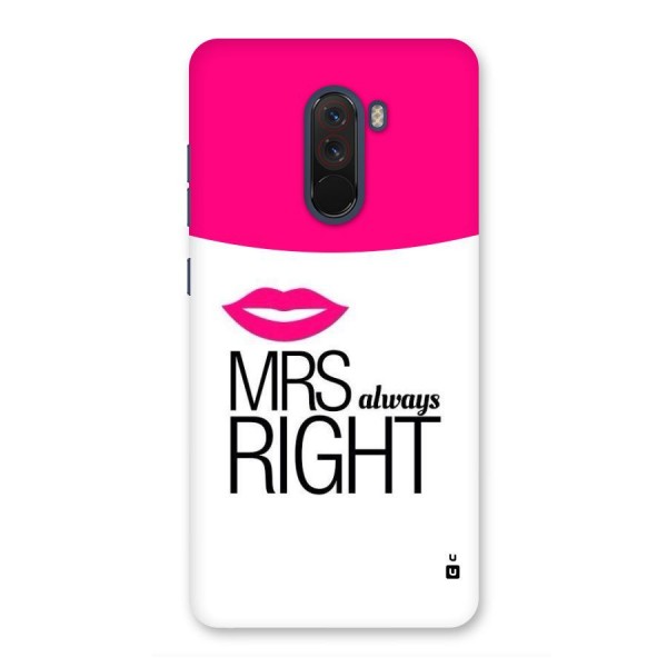 Mrs always right Back Case for Poco F1