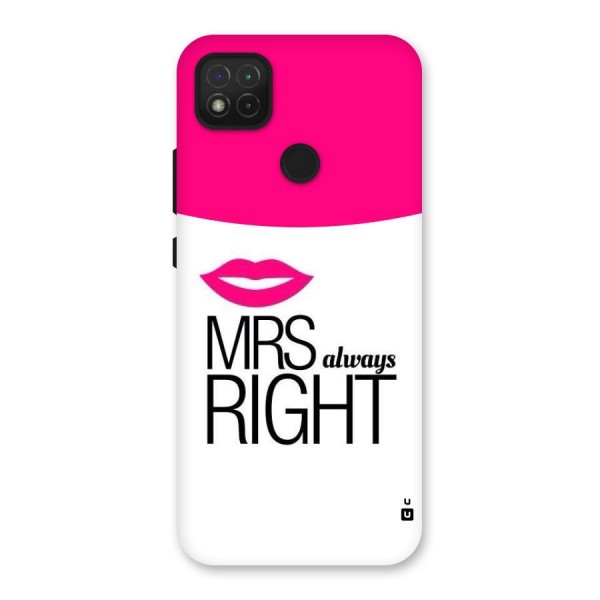 Mrs always right Back Case for Redmi 9C