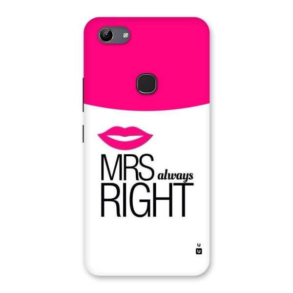 Mrs always right Back Case for Vivo Y81